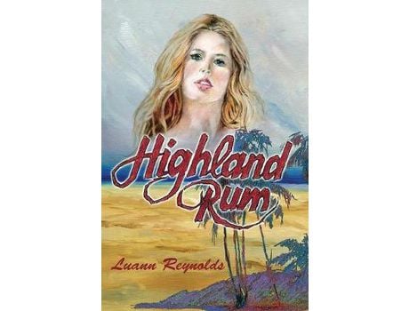 Livro Highland Rum de Luann Reynolds ( Inglês )