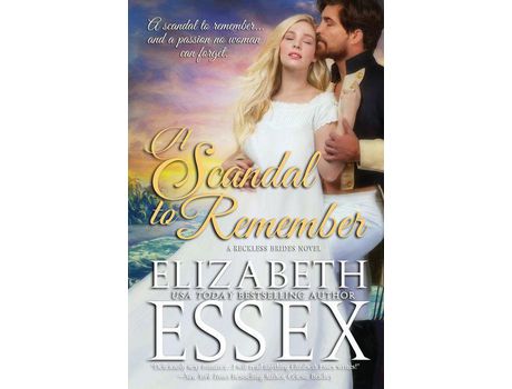 Livro A Scandal To Remember de Elizabeth Essex ( Inglês )