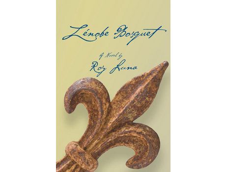 Livro Zénobe Bosquet de Roy R Luna ( Inglês )