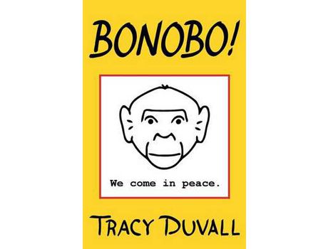 Livro Bonobo! de Tracy Duvall ( Inglês )