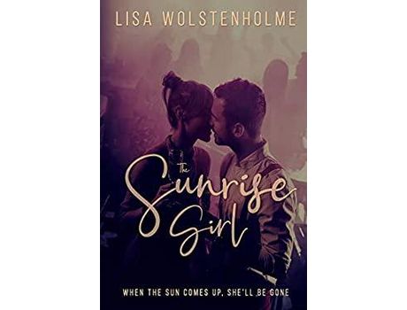 Livro The Sunrise Girl de Lisa Wolstenholme ( Inglês )