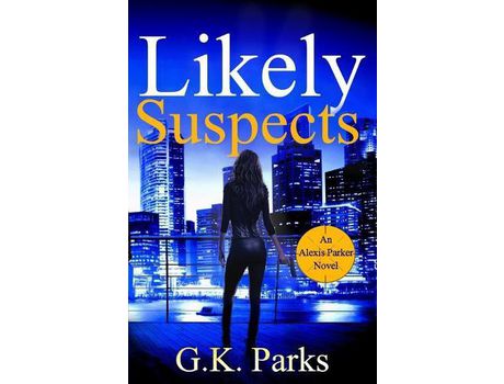 Livro Likely Suspects de G. K. Parks ( Inglês )