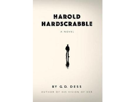 Livro Harold Hardscrabble de G. D. Dess ( Inglês )