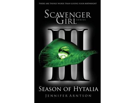 Livro Scavenger Girl: Season Of Hytalia de Jennifer Arntson ( Inglês )