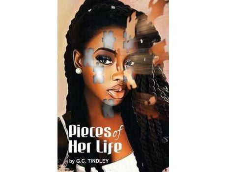 Livro Pieces Of Her Life de G. C. Tindley ( Inglês )