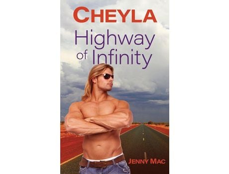 Livro Cheyla: Highway Of Infinity: Rural Romance Outback Australia de JENNY MAC ( Inglês )