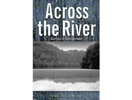 Livro Across The River de Richard Bruce Snodgrass ( Inglês )