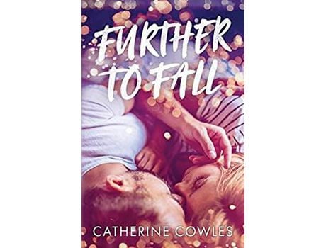 Livro Further To Fall de Catherine Cowles ( Inglês )