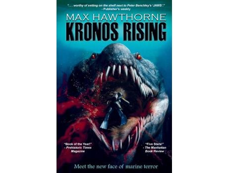 Livro Kronos Rising: After 65 Million Years, The World'S Greatest Predator Is Back. de Max Hawthorne ( Inglês )