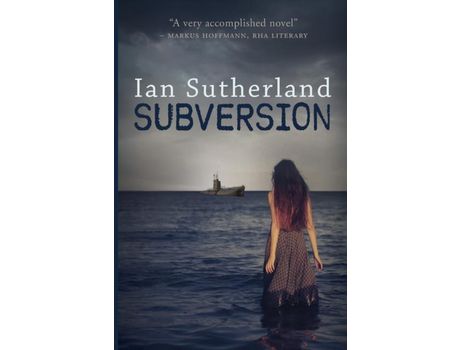 Livro Subversion: Formerly Published As Featherstream de Ian Sutherland ( Inglês )