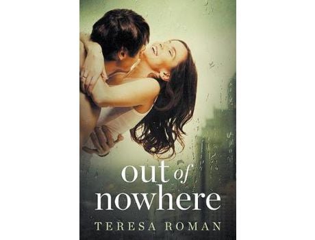 Livro Out Of Nowhere de Teresa Roman ( Inglês )