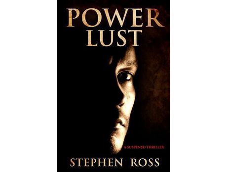 Livro Power Lust de Stephen Ross ( Inglês )