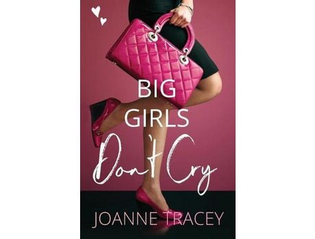 Livro Big Girls Don'T Cry de Joanne Tracey ( Inglês )