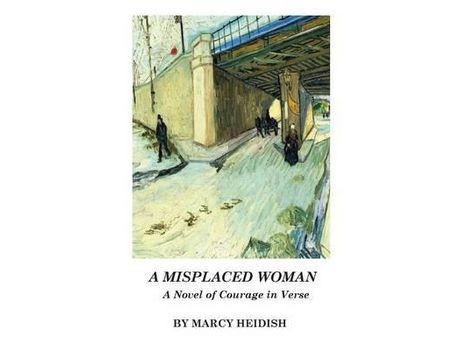 Livro A Misplaced Woman: A Novel Of Courage In Verse de Marcy Heidish ( Inglês )