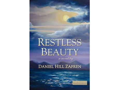 Livro Restless Beauty de Daniel Hill Zafren ( Inglês )