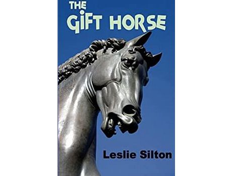 Livro The Gift Horse de Leslie Silton ( Inglês )