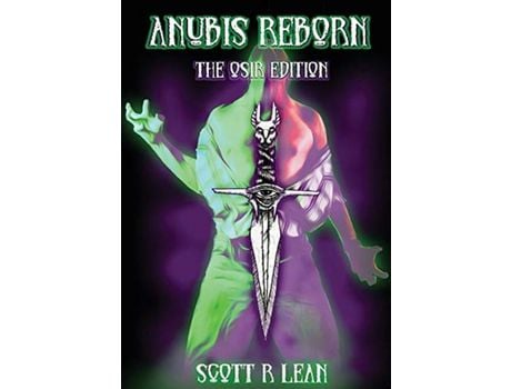 Livro Anubis Reborn - The Osir Edition de Scott R Lean ( Inglês )