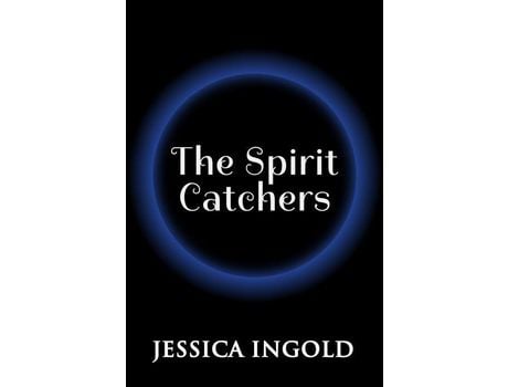 Livro The Spirit Catchers de Jessica Ingold ( Inglês )