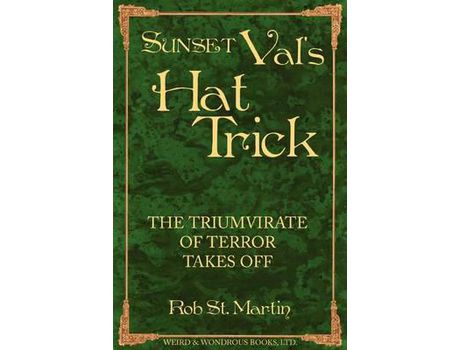 Livro Sunset Val'S Hat Trick de Rob St Martin ( Inglês )