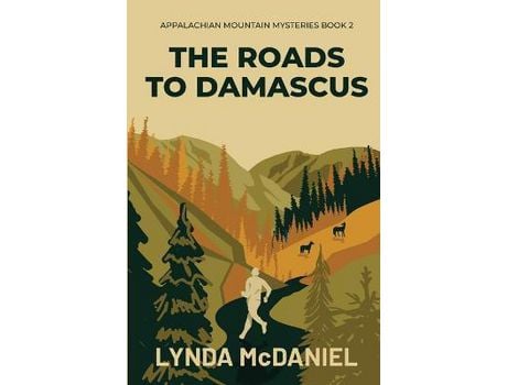 Livro The Roads To Damascus: A Mystery Novel de Lynda McDaniel ( Inglês )