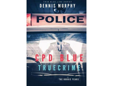 Livro Cpd Blue: True Crime de DennisPatrick Murphy ( Inglês )