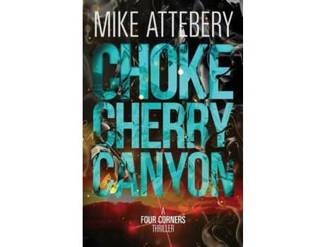 Livro Chokecherry Canyon de Mike Attebery ( Inglês )