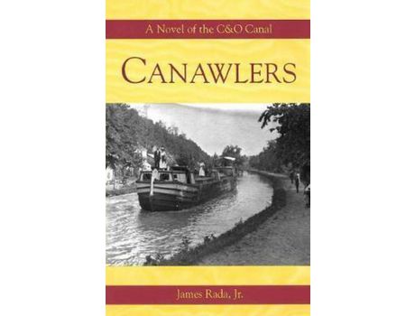 Livro Canawlers: A Novel Of The C&Amp;O Canal de James Rada Jr. ( Inglês )