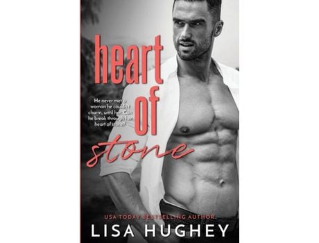 Livro Heart Of Stone de Lisa Hughey ( Inglês )