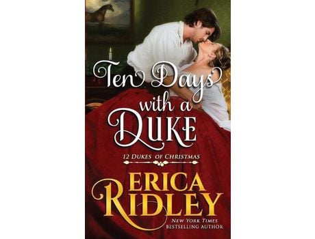 Livro Ten Days With A Duke de Erica Ridley ( Inglês )