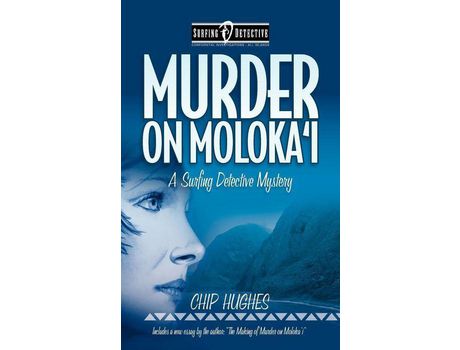 Livro Murder On Moloka'I de Chip Hughes ( Inglês )