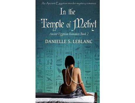 Livro In The Temple Of Mehyt de Danielle S LeBlanc ( Inglês )