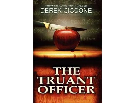 Livro The Truant Officer de Derek T. Ciccone ( Inglês )