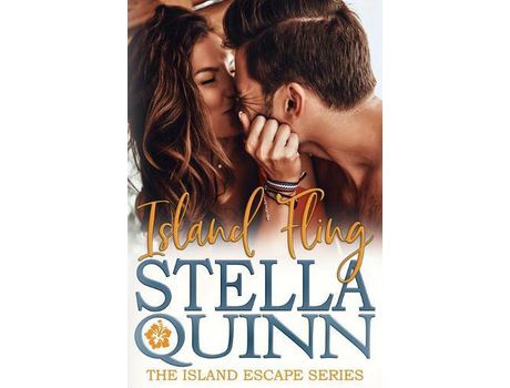 Livro Island Fling: The Island Escape Series, Book 3 de Stella Quinn ( Inglês )