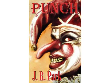 Livro Punch de J R Park ( Inglês )