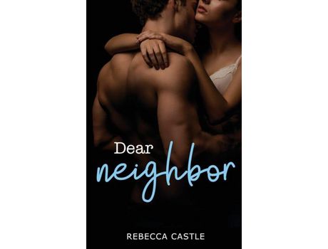 Livro Dear Neighbor de Rebecca Castle ( Inglês )