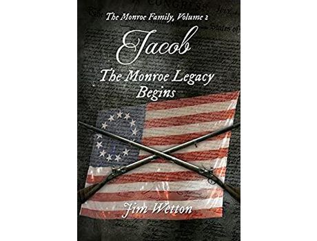 Livro Jacob: The Monroe Legacy Begins de Jim Wetton ( Inglês )