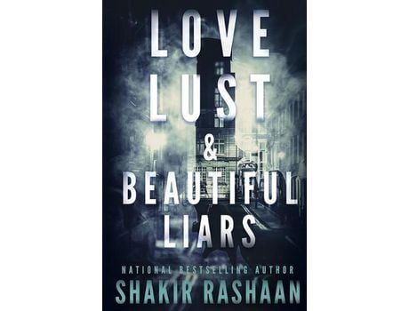 Livro Love, Lust &Amp; Beautiful Liars de Shakir Rashaan ( Inglês )