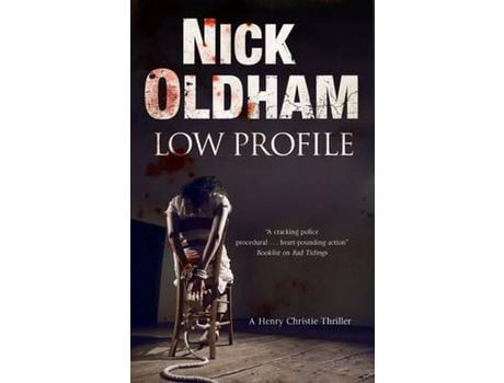 Livro Low Profile de Nick Oldham ( Inglês )