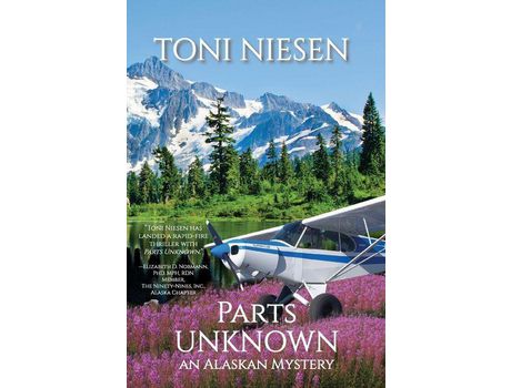 Livro Parts Unknown: An Alaskan Mystery de Toni Niesen ( Inglês )