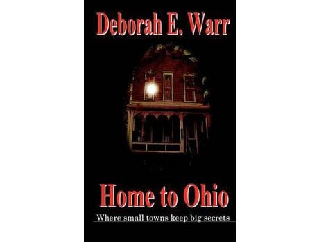 Livro Home To Ohio, Revised Edition de Deborah E. Warr ( Inglês )