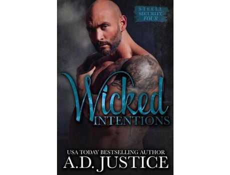 Livro Wicked Intentions de A. D. Justice ( Inglês )