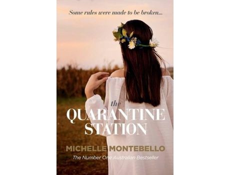 Livro The Quarantine Station de Michelle Montebello ( Inglês )