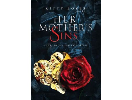 Livro Her Mother'S Sins: A New Love - An Ultimate Deceit de Kitty Boyes ( Inglês )