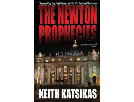 Livro The Newton Prophecies de Keith Katsikas ( Inglês )