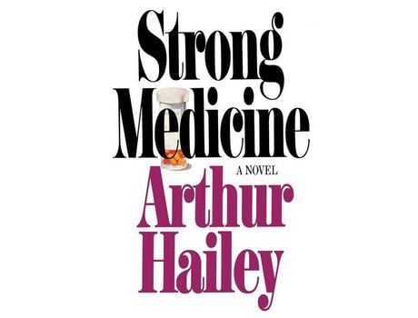 Livro Strong Medicine: A Novel de Arthur Hailey ( Inglês )