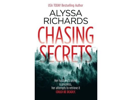 Livro Chasing Secrets: A Suspenseful Thriller de Alyssa Richards ( Inglês )