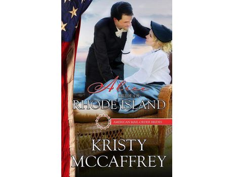 Livro Alice: Bride Of Rhode Island de Kristy McCaffrey ( Inglês )