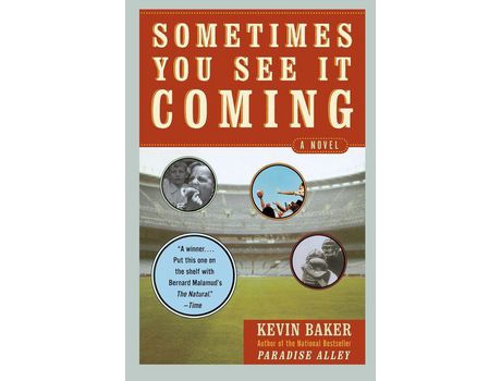 Livro Sometimes You See It Coming de Kevin Baker ( Inglês )