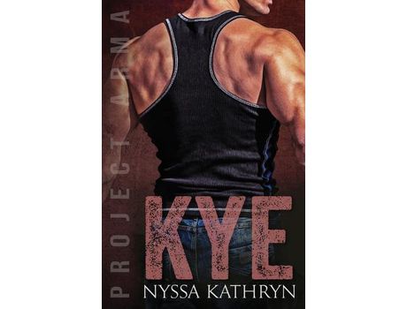 Livro Kye: A Steamy Contemporary Military Romance de Nyssa Kathryn ( Inglês )