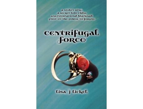 Livro Centrifugal Force de Lisa J Lickel ( Inglês )